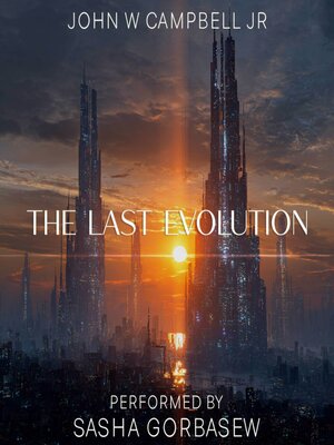 cover image of The Last Evolution